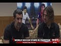 Exclusive interview Luis Figo and Carles Puyol