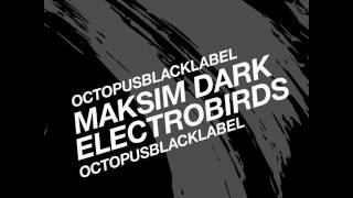 Maksim Dark - Superduper (Original Mix)