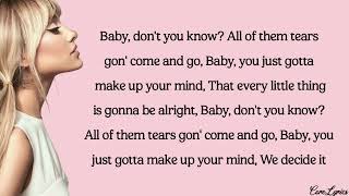 Ariana Grande - Be Alright (lyrics)