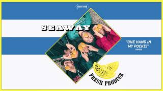 Seaway &quot;One Hand In My Pocket&quot; (Alanis Morissette cover)