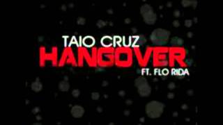 Hangover - Taio Cruz HQ