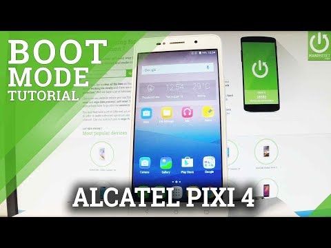 How to Open Boot Mode in ALCATEL Pixi 4 - Exit Bootloader