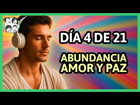 🌞 Día 4 | 21 Días de Afirmaciones Positivas Para Atraer Abundancia, Amor y Paz Interior