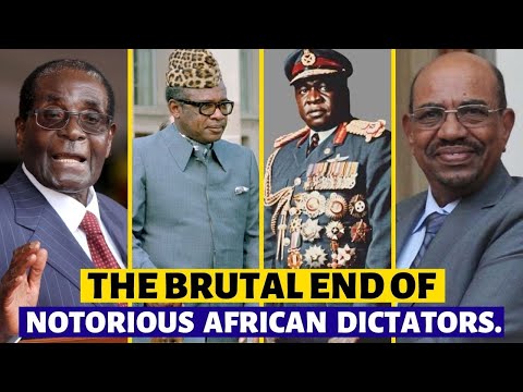 The Brutal End Of Some Notorious African Dictators.