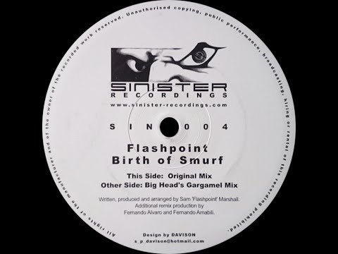 Flashpoint ‎– Birth Of Smurf (Original Mix)