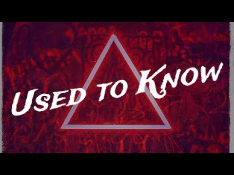 Young Phenom- Used to Know 