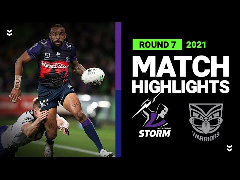 NRL Highlights | Storm v Warriors Match Highlights | Round 7, 2021 | Telstra Premiership | NRL