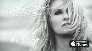 Miss Montreal - Everything (Official Audio)