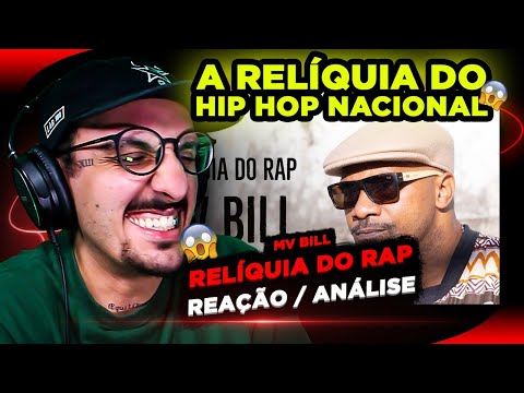 LENDA DO RAP NACIONAL! Mv Bill - Relíquia do Rap [Reação/ Análise]