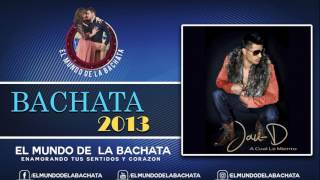 Jau-D - A Cual Le Miento - #BACHATA 2013