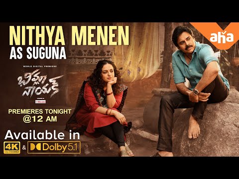 Nithya Menen as Suguna | Bheemla Nayak Premieres tonight @12 AM | Pawan Kalyan, Trivkiram, Rana
