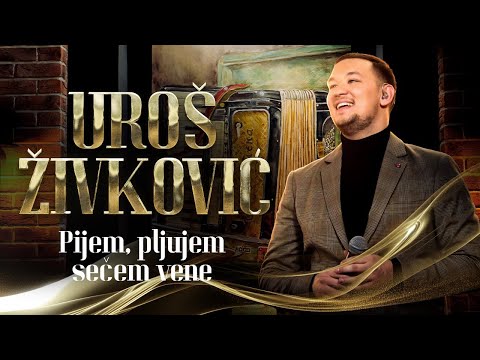 UROS ZIVKOVIC & BUCOLICI - PIJEM,PLJUJEM,SECEM VENE (COVER 2024)