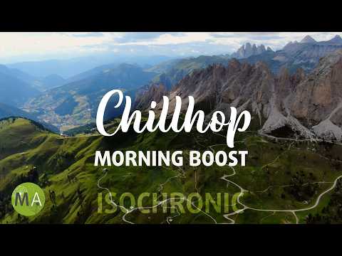 Chillhop Morning Boost ☀️ Wake Up Without Caffeine (Isochronic Tones)