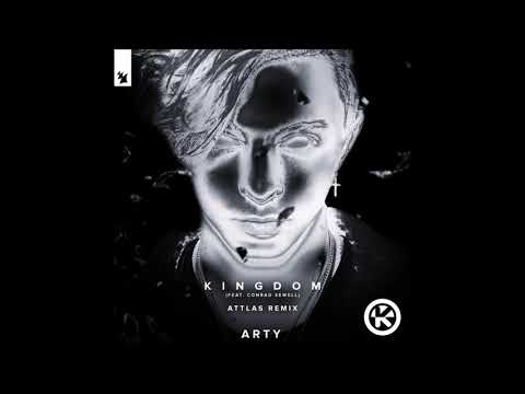 ARTY Feat. Conrad Sewell - Kingdom (ATTLAS Remix)