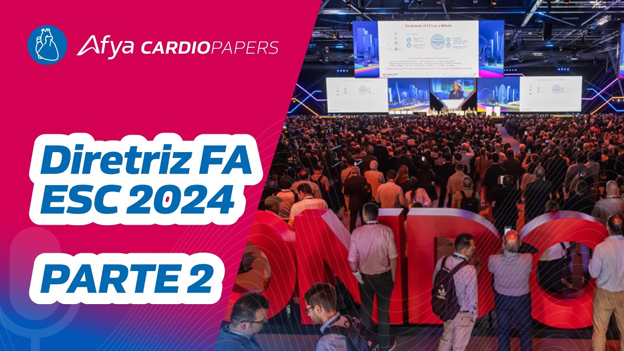 Diretriz FA ESC 2024_PARTE 2