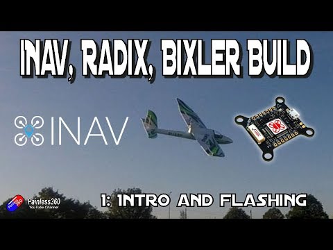 inav-21radixbixler-build-series-1-introduction-and-flashing