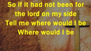 If it Had not Been for the LORD on my Side   YouTube