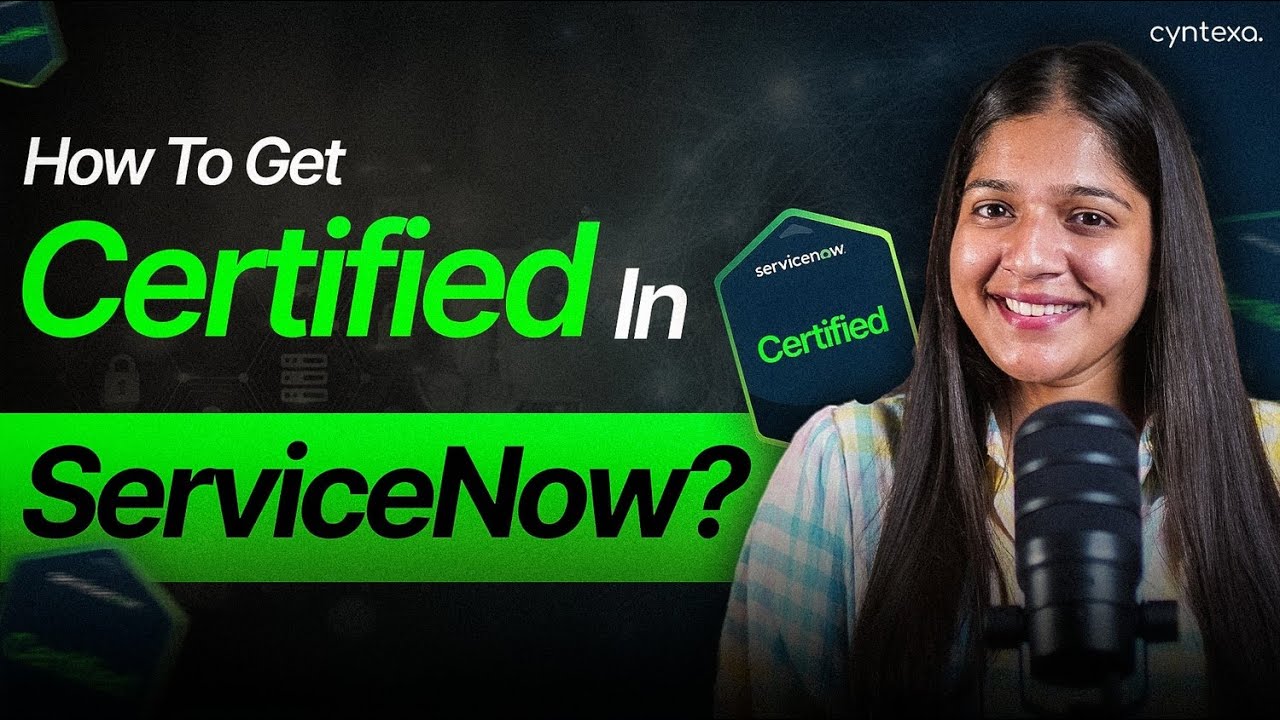 How to get Certified & Start Your Career in ServiceNow?