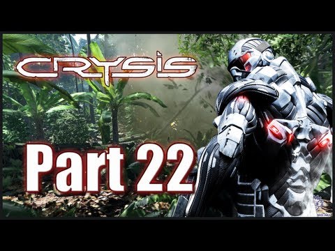 Let's Play Crysis with Nalif - Part 22 - Unforeseen Developments