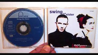 Swing Out Sister - Not gonna change (1992 7&quot; version)