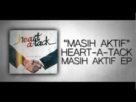 Heart-A-Tack - Masih Aktif