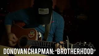 Donovan Chapman: “Brotherhood”