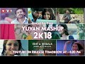 Yuvan Mashup 2k18 Tamil - Joseph Vijay Official