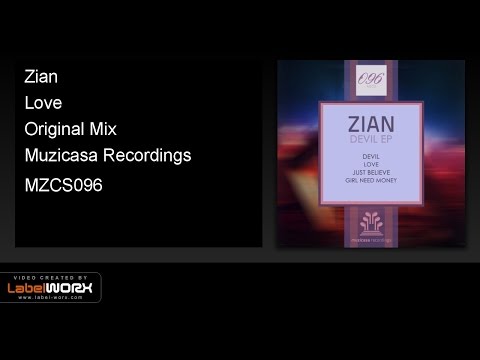 Zian - Love (Original Mix)