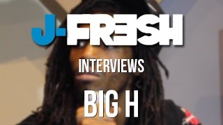 Big H LOTM6 Interview - J Fresh TV - September 2014