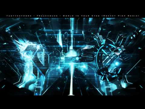 Freakhouze - World In Your Eyes (Rocket Pimp Remix)