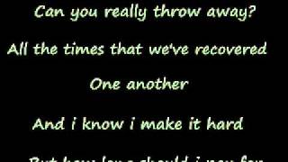 Dont walk away -Sick puppies