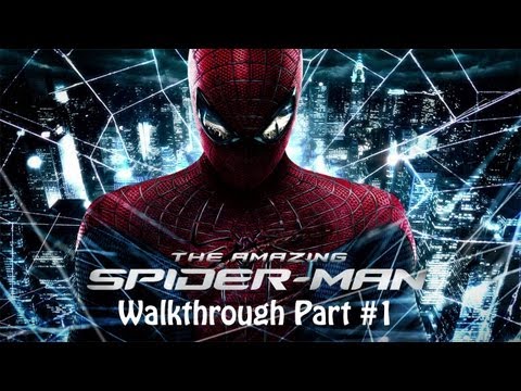 The Amazing Spider-Man - Universal - HD Walkthrough - Part #1