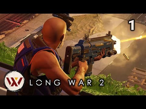 I Killed Everything!! #1 Long War 2 Legend S3- XCOM 2 Let's Play: Long War 2 Gameplay Mod