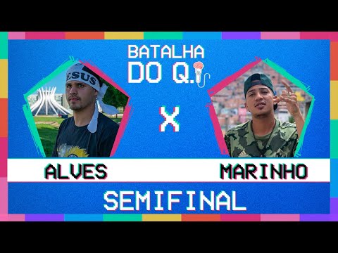 ALVES X MARINHO - Semi-final Batalha do Q.I. 1ª Edição