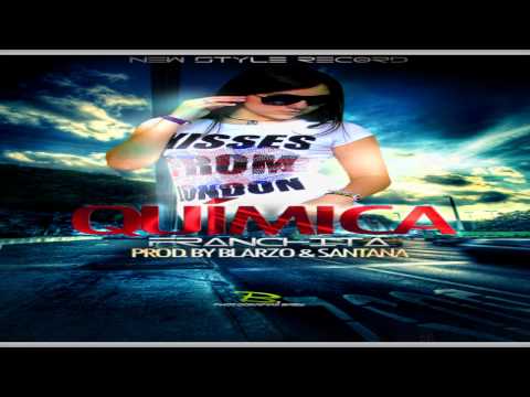 Franchita - Quimica (Prod. By Blarzo & Santana) (Hit 2011)