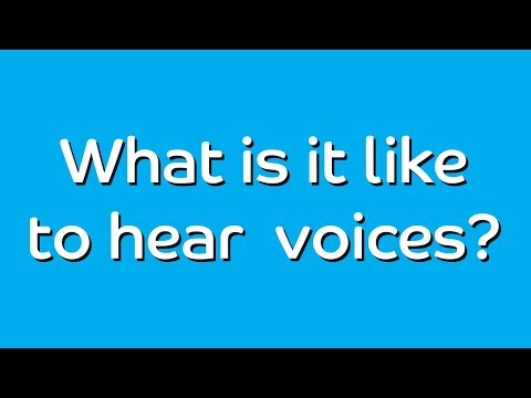 What's it like to hear voices?