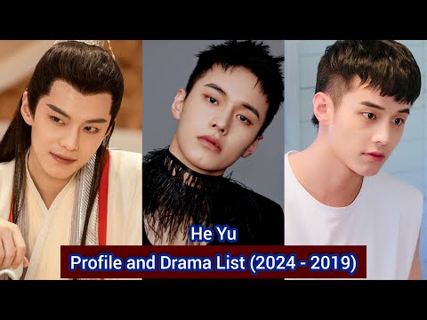 He Yu 何与 (The Legend of Shen Li) | Profile and Drama List (2024 - 2019) |