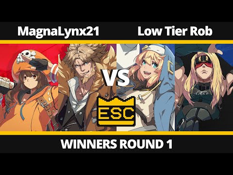 ESC 51 - Winners Round 1 - MagnaLynx21 (May, Leo) Vs. Low Tier Rob (Zato-ONE, Bridget) GGS UK Local