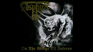 Asphyx - On the Wings of Inferno