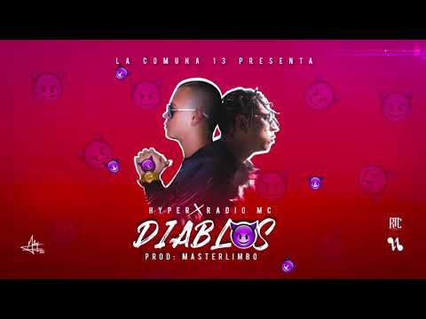 Hyper - Diablos Ft. Radio MC (Audio Oficial)