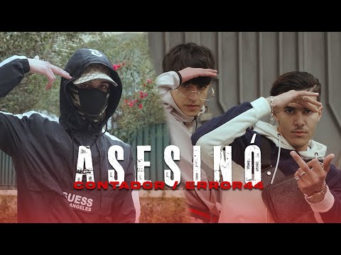 Countador Ft Error44 -ASESINÓ (Video Clip)
