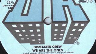 Dismaster Crew ‎– We Are The Ones