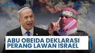 Abu Obeida Deklarasi Perang Melawan Israel, Serukan Tingkatkan Eskalasi Setelah Operasi Kochav Yair