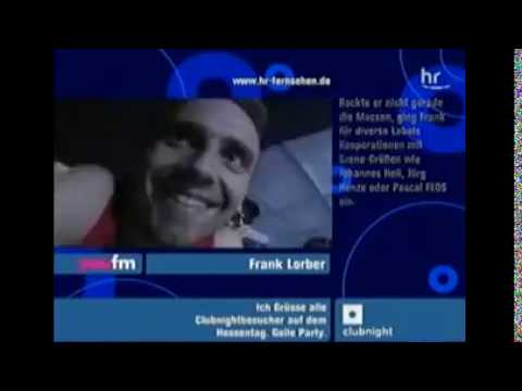 Frank Lorber  - Hessentag - live - Hr3 Clubnight [03.06.2006]