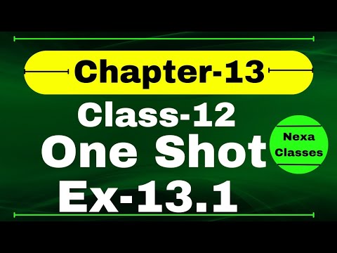 Class12, Ex-13.1, Q1 to Q17 | Class 12 One Shot Ex 13.1 Math | Ex 13.1 Class12 in One Shot