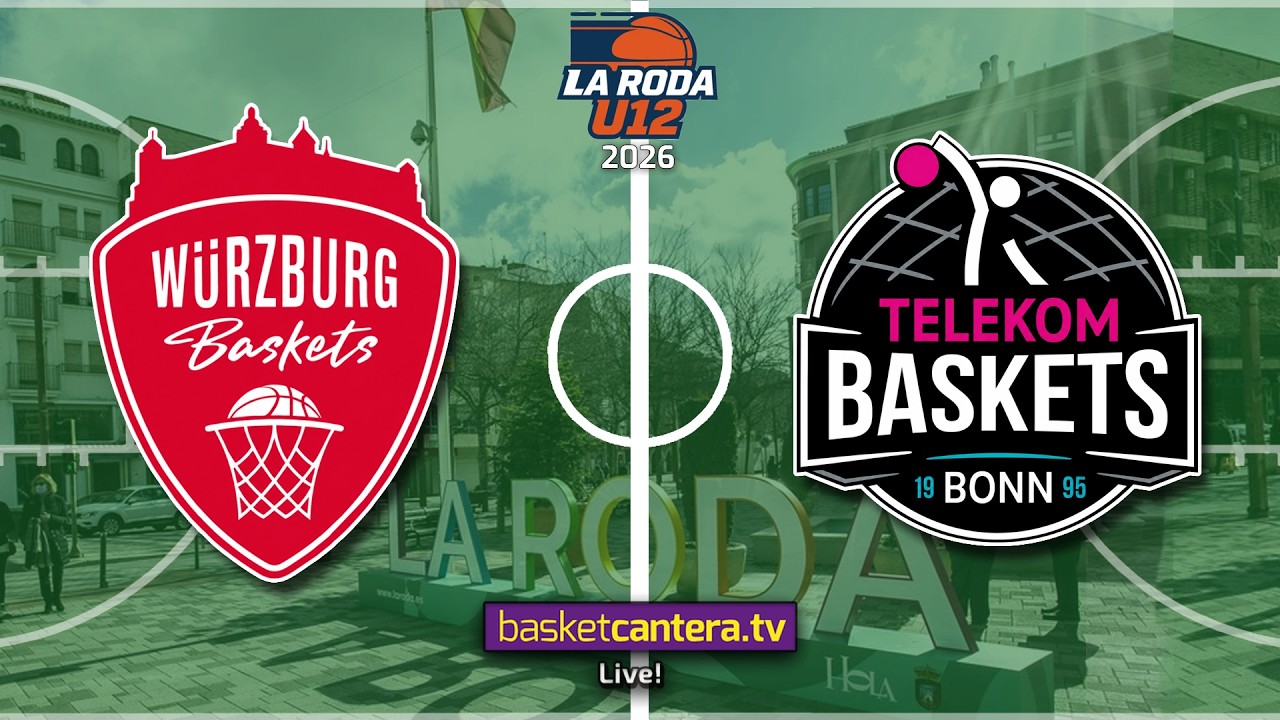 #Directo U12M. WÜRZBURG BASKET vs TELEKOM BASKET BONN. Torneo Alevín Masc. La Roda Future Stars 2026