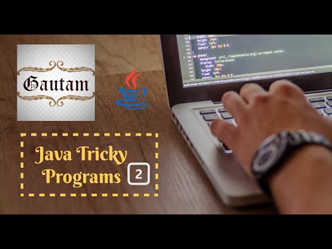 Java Tricky Programs Part 2