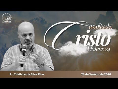 TIB Paranaguá • Culto Vespertino | 25/01/2026 • Pr. Cristiano da Silva Elias