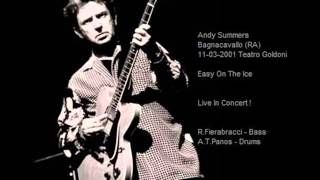 ANDY SUMMERS - Easy On The Ice (Bagnacavallo,RA 11-03-2001 Teatro Goldoni Italy)