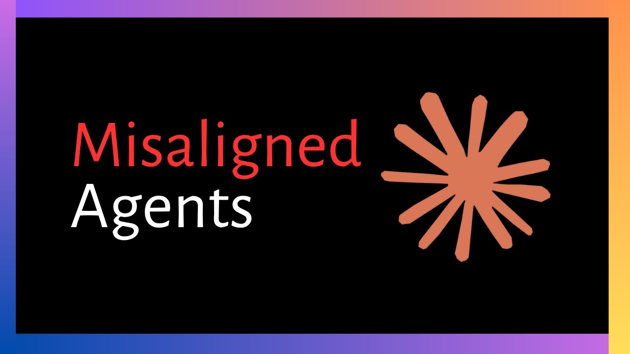 Rogue Agents — When AI Starts Blackmailing — New Study from Anthropic